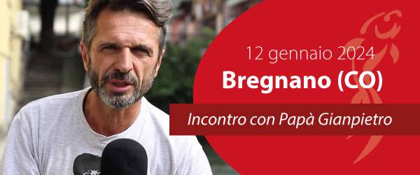 Papà Gianpietro incontra le famiglie di Bregnano (CO)