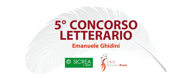 5° Concorso Letterario Emanuele Ghidini